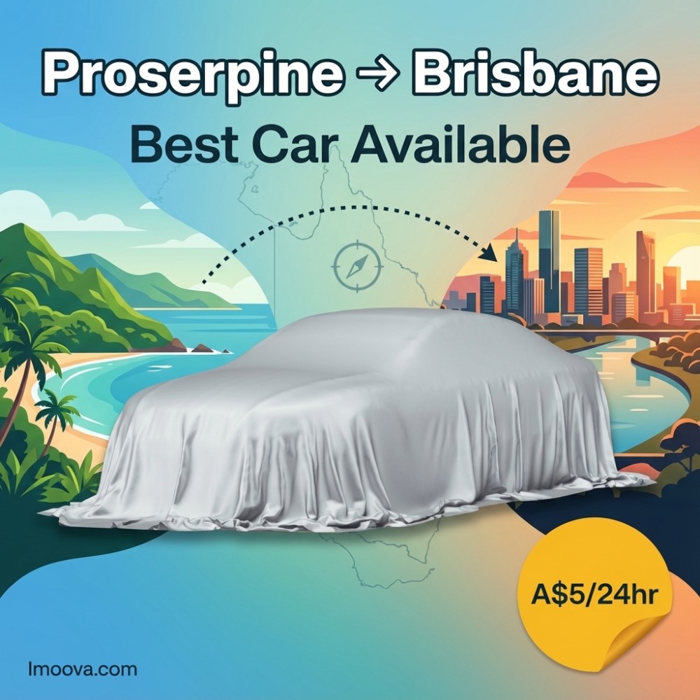 Best Car Available available for relocation from Proserpine to Brisbane